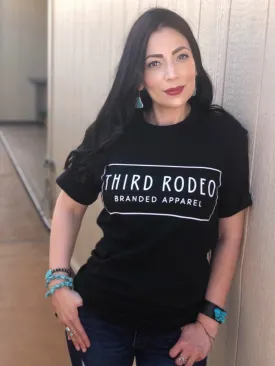 Third Rodeo Brand T-Shirt